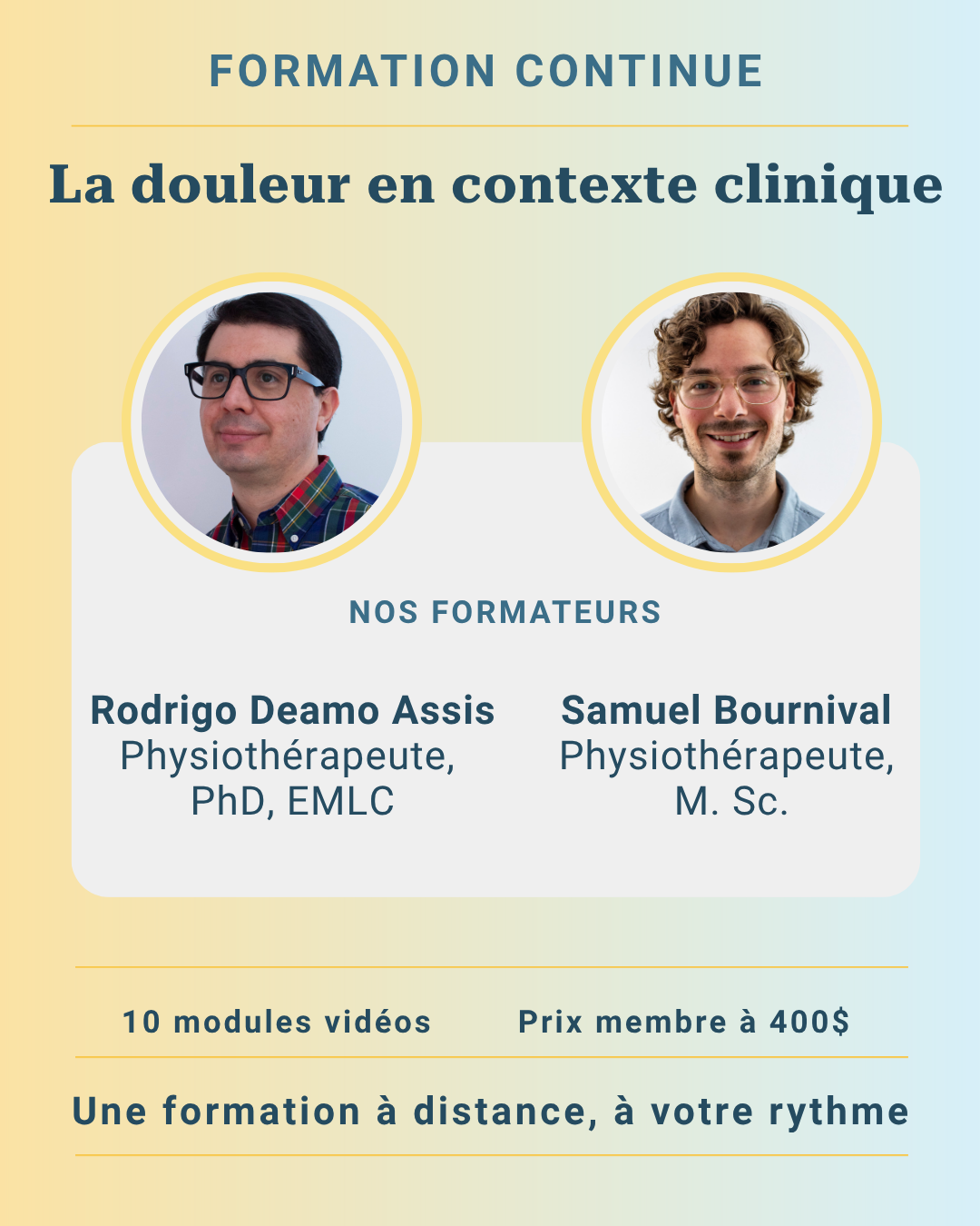 Une formation à distance, à votre rythme. 